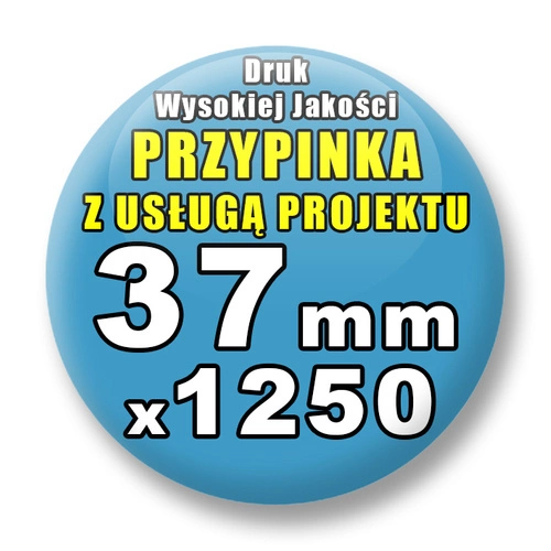 Przypinki 1250 szt. / Buttony Badziki Na Zamówienie / Twój Wzór Logo Foto Projekt / 37 mm.