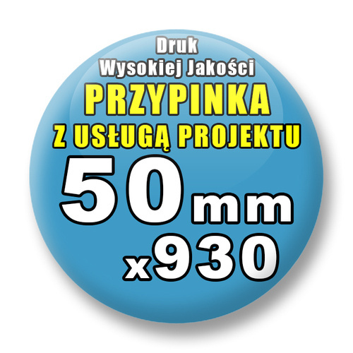 Przypinki 930 szt. / Buttony Badziki Na Zamówienie / Twój Wzór Logo Foto Projekt / 50 mm.