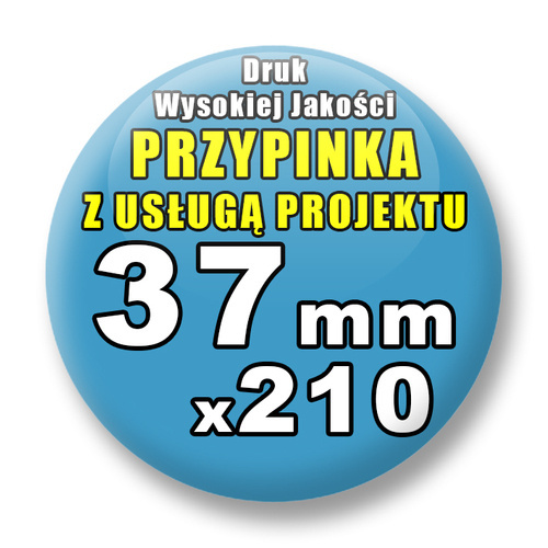 210 szt. / Przypinki Na Zamówienie / Twój Wzór Logo Foto Projekt / 37 mm.